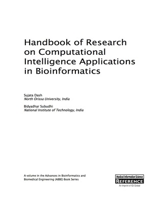 表紙画像: Handbook of Research on Computational Intelligence Applications in Bioinformatics 9781522504276