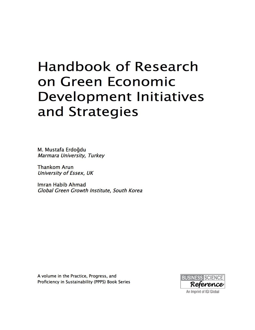 Handbook of Research on Green Economic Development Initiatives and Strategies