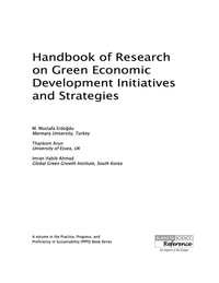 表紙画像: Handbook of Research on Green Economic Development Initiatives and Strategies 9781522504405