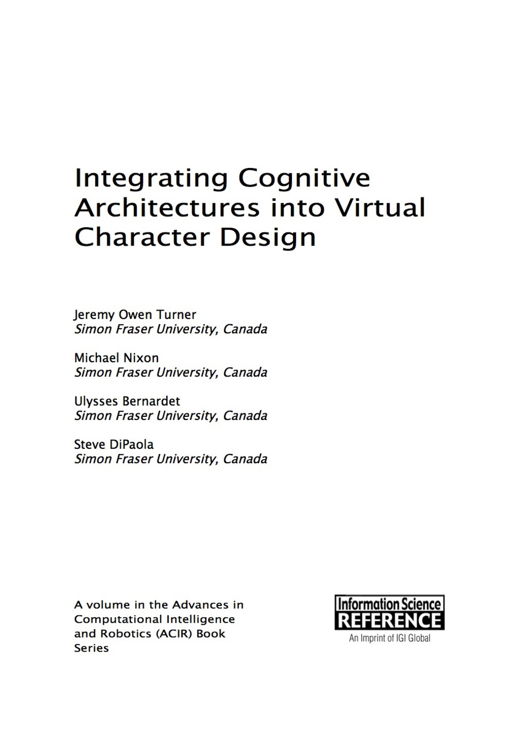 Integrating Cognitive Architectures into Virtual Character Design