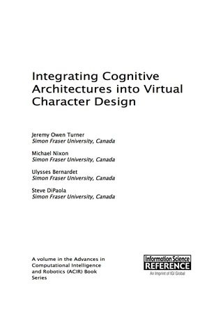 Cover image: Integrating Cognitive Architectures into Virtual Character Design 9781522504542