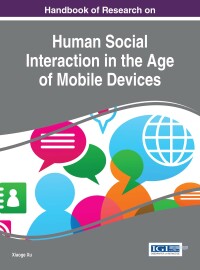 Omslagafbeelding: Handbook of Research on Human Social Interaction in the Age of Mobile Devices 9781522504696