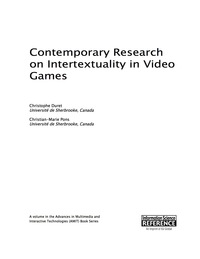 Cover image: Contemporary Research on Intertextuality in Video Games 9781522504771