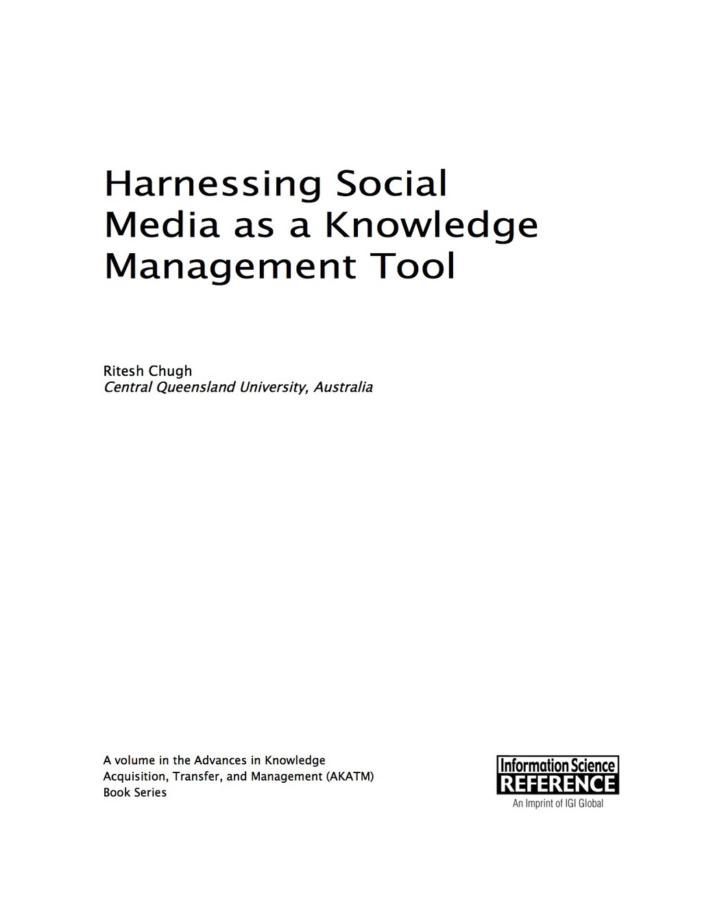 Harnessing Social Media as a Knowledge Management Tool