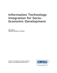 Cover image: Information Technology Integration for Socio-Economic Development 9781522505396