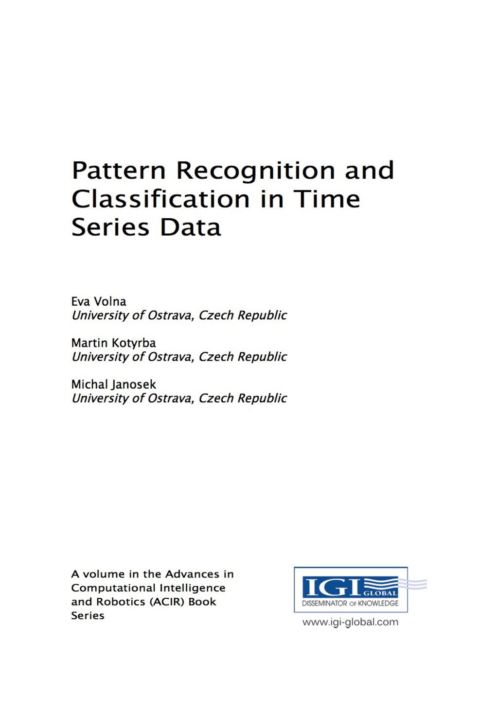 Pattern Recognition and Classification in Time Series Data