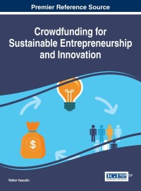 Cover image: Crowdfunding for Sustainable Entrepreneurship and Innovation 9781522505686