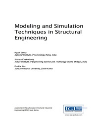 صورة الغلاف: Modeling and Simulation Techniques in Structural Engineering 9781522505884