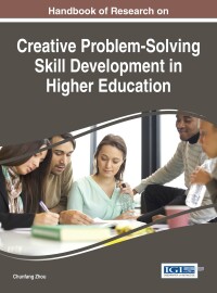 صورة الغلاف: Handbook of Research on Creative Problem-Solving Skill Development in Higher Education 9781522506430