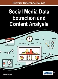 Cover image: Social Media Data Extraction and Content Analysis 9781522506485