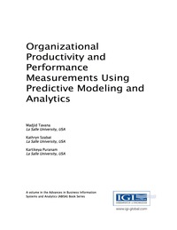 Cover image: Organizational Productivity and Performance Measurements Using Predictive Modeling and Analytics 9781522506546