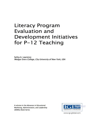Cover image: Literacy Program Evaluation and Development Initiatives for P-12 Teaching 9781522506690
