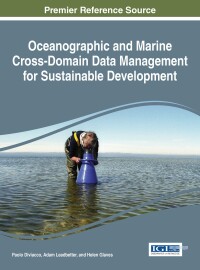 Imagen de portada: Oceanographic and Marine Cross-Domain Data Management for Sustainable Development 9781522507000