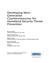 Cover image: Developing Next-Generation Countermeasures for Homeland Security Threat Prevention 9781522507031