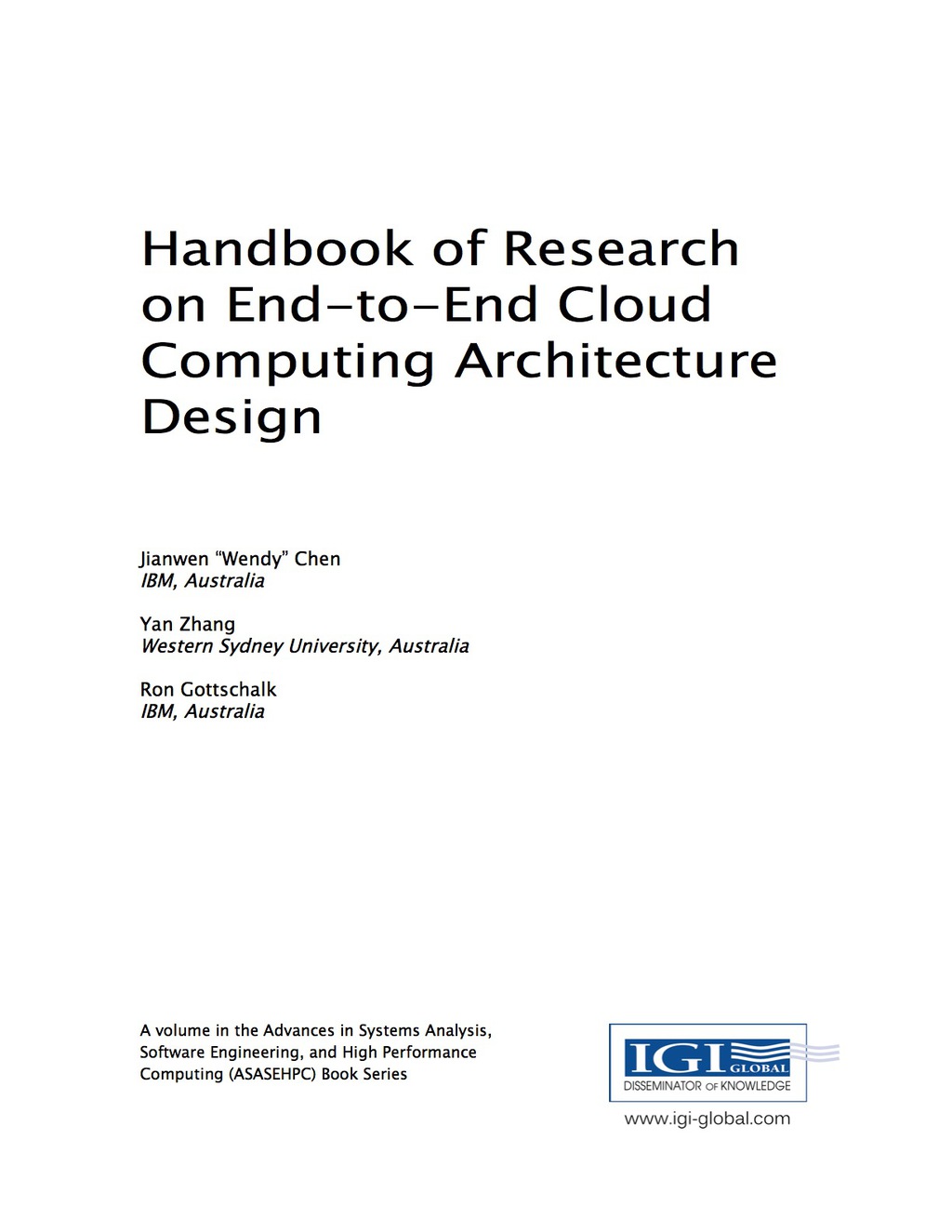 Handbook of Research on End-to-End Cloud Computing Architecture Design