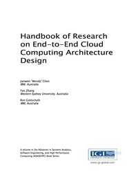 表紙画像: Handbook of Research on End-to-End Cloud Computing Architecture Design 9781522507598