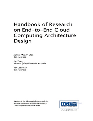 صورة الغلاف: Handbook of Research on End-to-End Cloud Computing Architecture Design 9781522507598