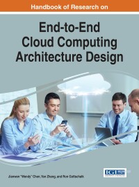 Imagen de portada: Handbook of Research on End-to-End Cloud Computing Architecture Design 9781522507598