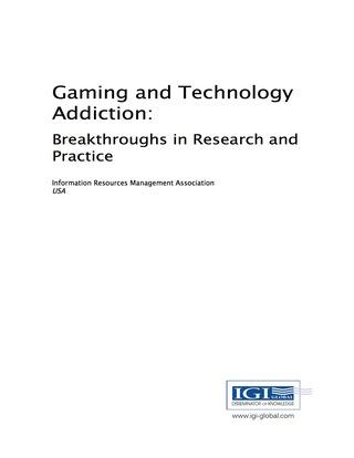 Titelbild: Gaming and Technology Addiction: Breakthroughs in Research and Practice 9781522507789