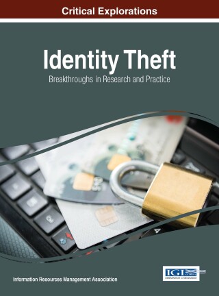 Cover image: Identity Theft: Breakthroughs in Research and Practice 9781522508083