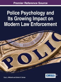 Imagen de portada: Police Psychology and Its Growing Impact on Modern Law Enforcement 9781522508137