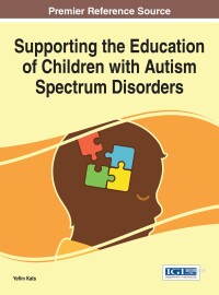 Cover image: Supporting the Education of Children with Autism Spectrum Disorders 9781522508168