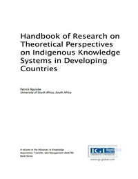 Cover image: Handbook of Research on Theoretical Perspectives on Indigenous Knowledge Systems in Developing Countries 9781522508335