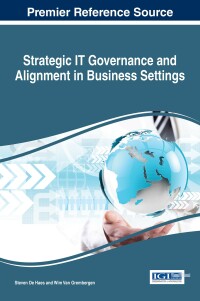 Imagen de portada: Strategic IT Governance and Alignment in Business Settings 9781522508618