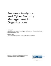 表紙画像: Business Analytics and Cyber Security Management in Organizations 9781522509028