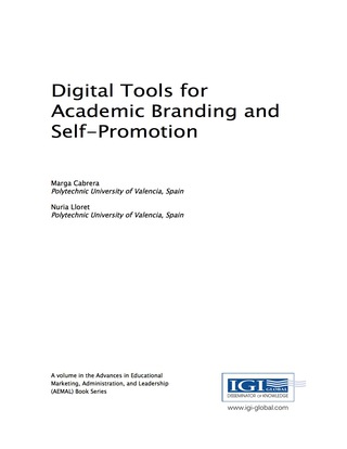 Omslagafbeelding: Digital Tools for Academic Branding and Self-Promotion 9781522509172
