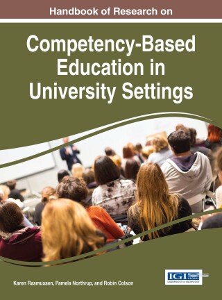 Cover image: Handbook of Research on Competency-Based Education in University Settings 9781522509325
