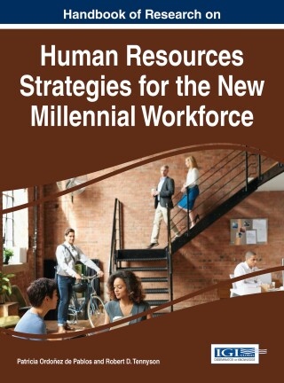 Cover image: Handbook of Research on Human Resources Strategies for the New Millennial Workforce 9781522509486