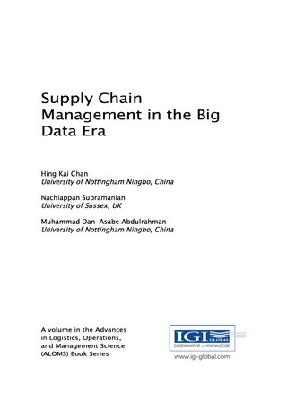 Cover image: Supply Chain Management in the Big Data Era 9781522509561
