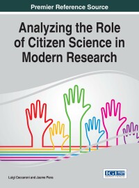 Imagen de portada: Analyzing the Role of Citizen Science in Modern Research 9781522509622