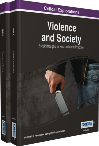 Cover image: Violence and Society: Breakthroughs in Research and Practice 9781522509882