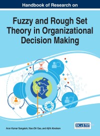 Omslagafbeelding: Handbook of Research on Fuzzy and Rough Set Theory in Organizational Decision Making 9781522510086