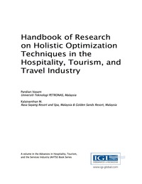 Cover image: Handbook of Research on Holistic Optimization Techniques in the Hospitality, Tourism, and Travel Industry 9781522510543