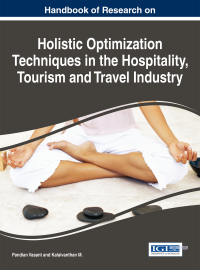 Cover image: Handbook of Research on Holistic Optimization Techniques in the Hospitality, Tourism, and Travel Industry 9781522510543