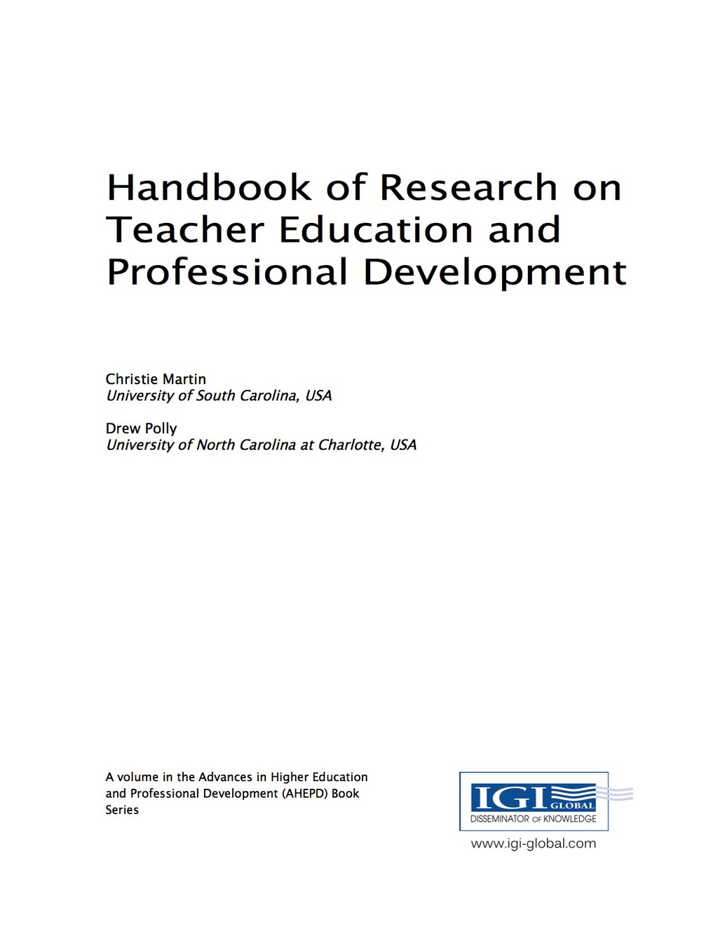 Handbook of Research on Teacher Education and Professional Development