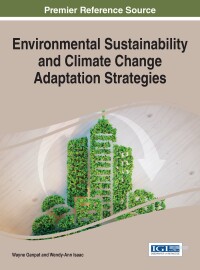 Imagen de portada: Environmental Sustainability and Climate Change Adaptation Strategies 9781522516071