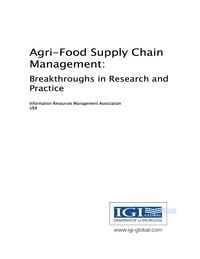 Cover image: Agri-Food Supply Chain Management: Breakthroughs in Research and Practice 9781522516293