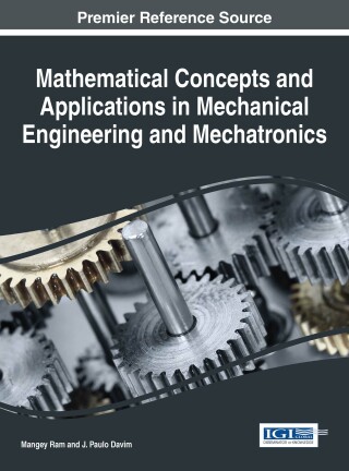 Imagen de portada: Mathematical Concepts and Applications in Mechanical Engineering and Mechatronics 9781522516392