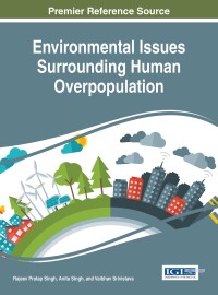 Imagen de portada: Environmental Issues Surrounding Human Overpopulation 9781522516835