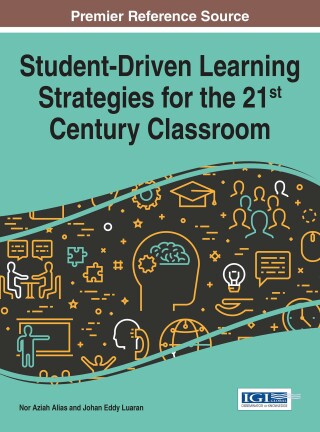 Titelbild: Student-Driven Learning Strategies for the 21st Century Classroom 9781522516897