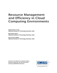 Cover image: Resource Management and Efficiency in Cloud Computing Environments 9781522517214