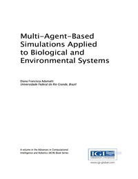 Cover image: Multi-Agent-Based Simulations Applied to Biological and Environmental Systems 9781522517566