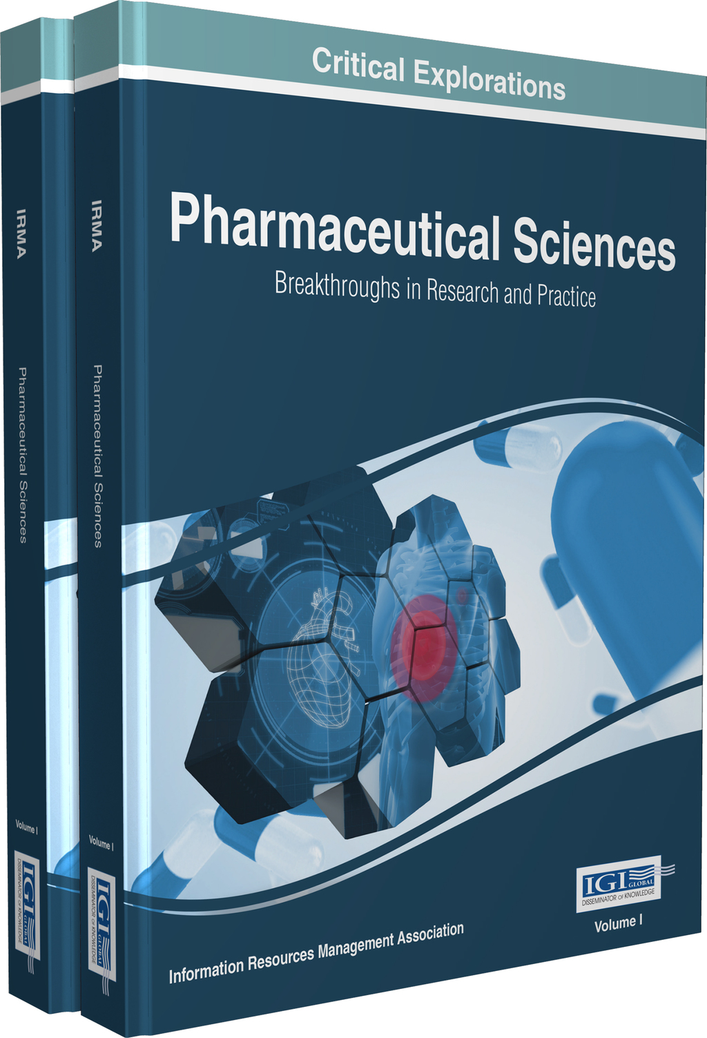 Pharmaceutical Sciences: Breakthroughs in Research and Practice