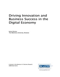 Cover image: Driving Innovation and Business Success in the Digital Economy 9781522517795