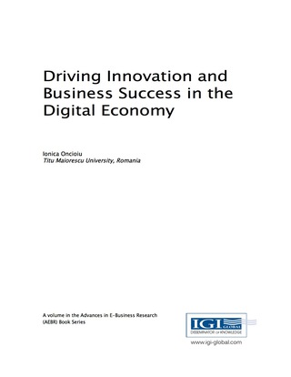 Titelbild: Driving Innovation and Business Success in the Digital Economy 9781522517795