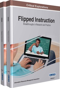Cover image: Flipped Instruction: Breakthroughs in Research and Practice 9781522518037